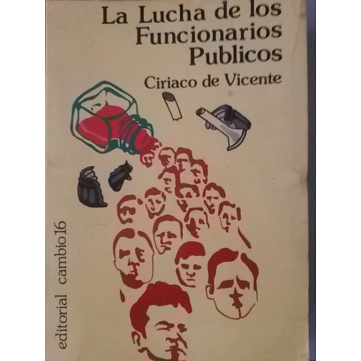 La lucha de los funcionarios públicos